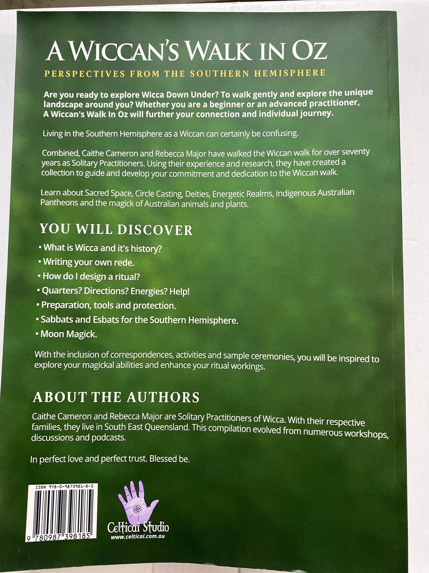 A Wiccan's Walk In Oz: Perspectives From The Southern Hemisphere by Rebecca Major, Caithe Cameron