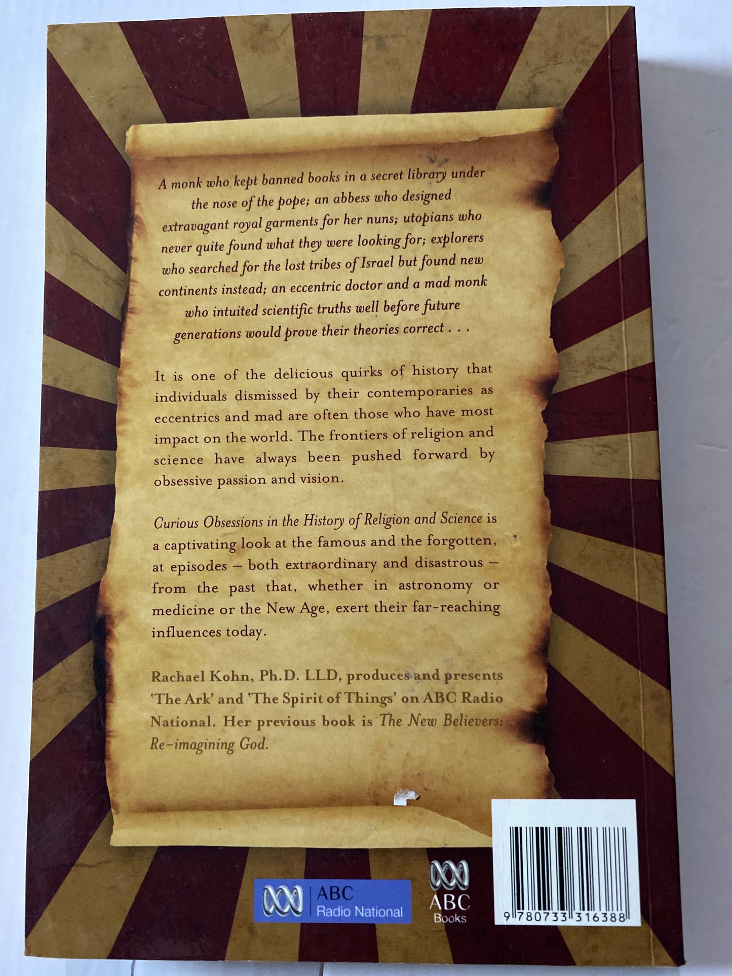 Curious Obsessions: The History of Science and Spirituality by Rachael Kohn