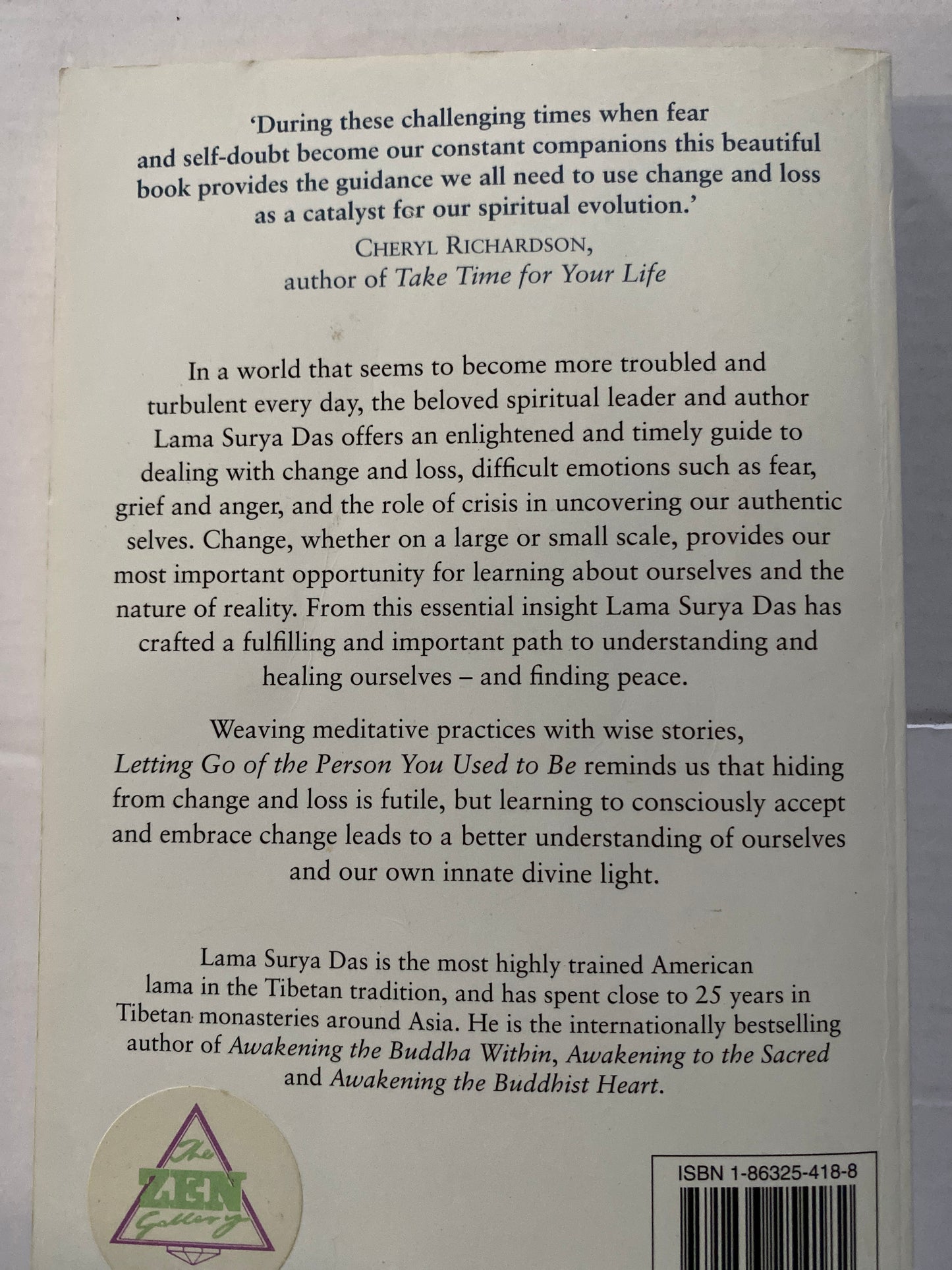 Letting Go of the Person You Used to Be by Lama Surya Das