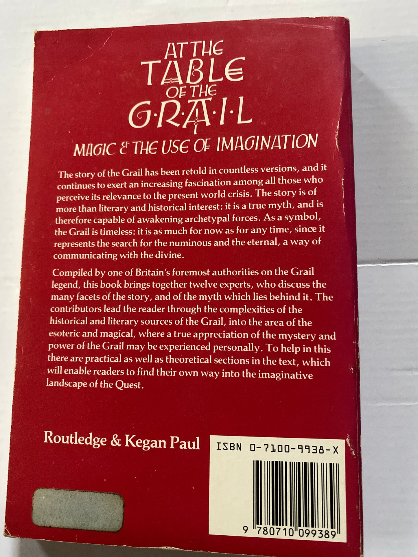 At the Table of the Grail: Magic and the Use of the Imagination by John Matthews