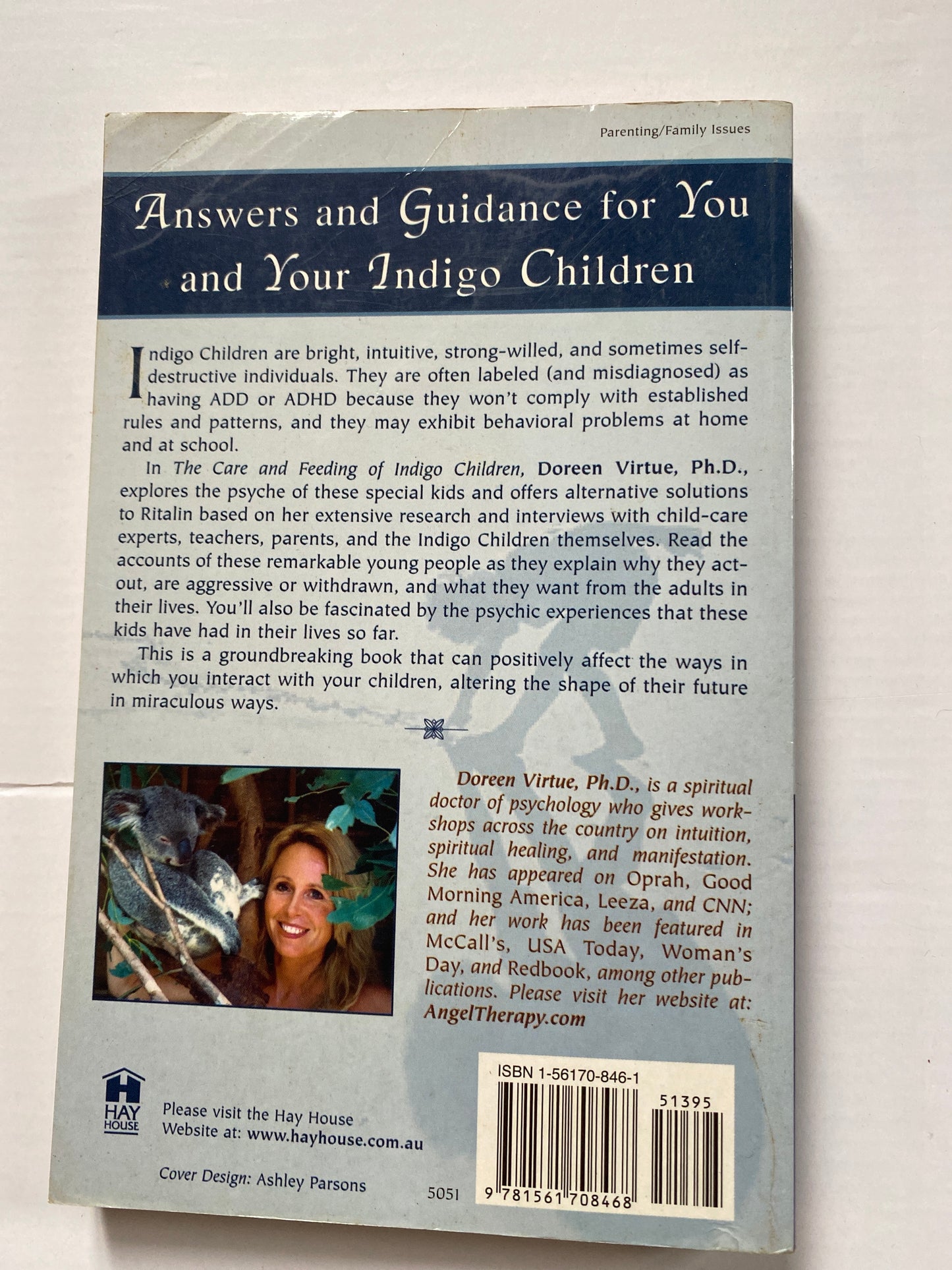 The Care and Feeding of Indigo Children by Doreen Virtue