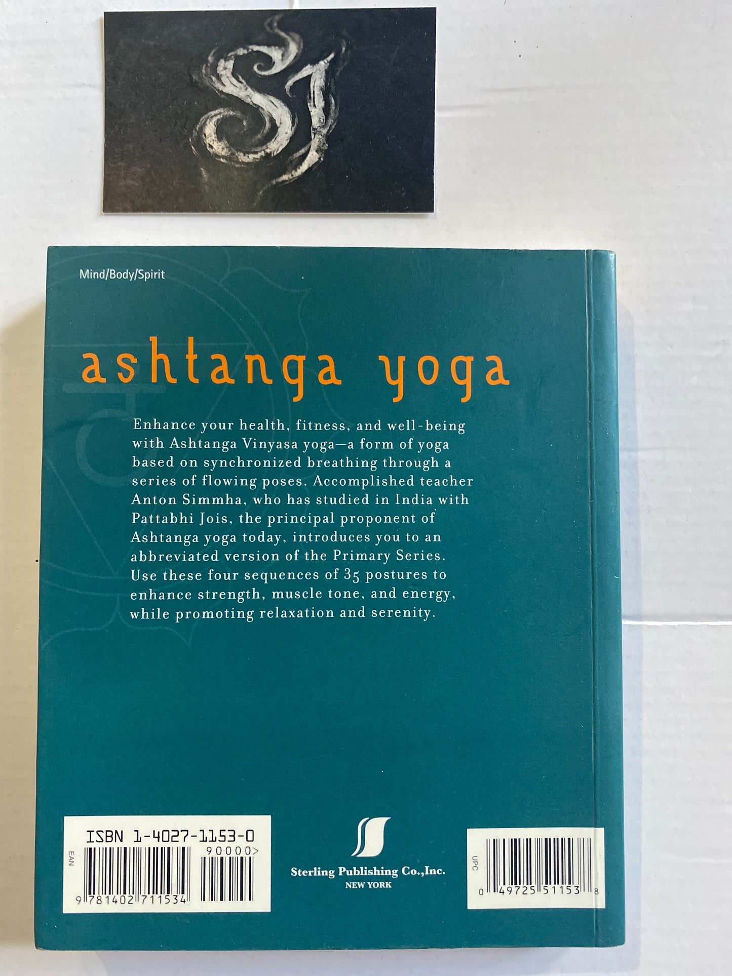 Live Better Ashtanga Yoga: Exercises and Inspirations for Well-Being by Doriel Hall
