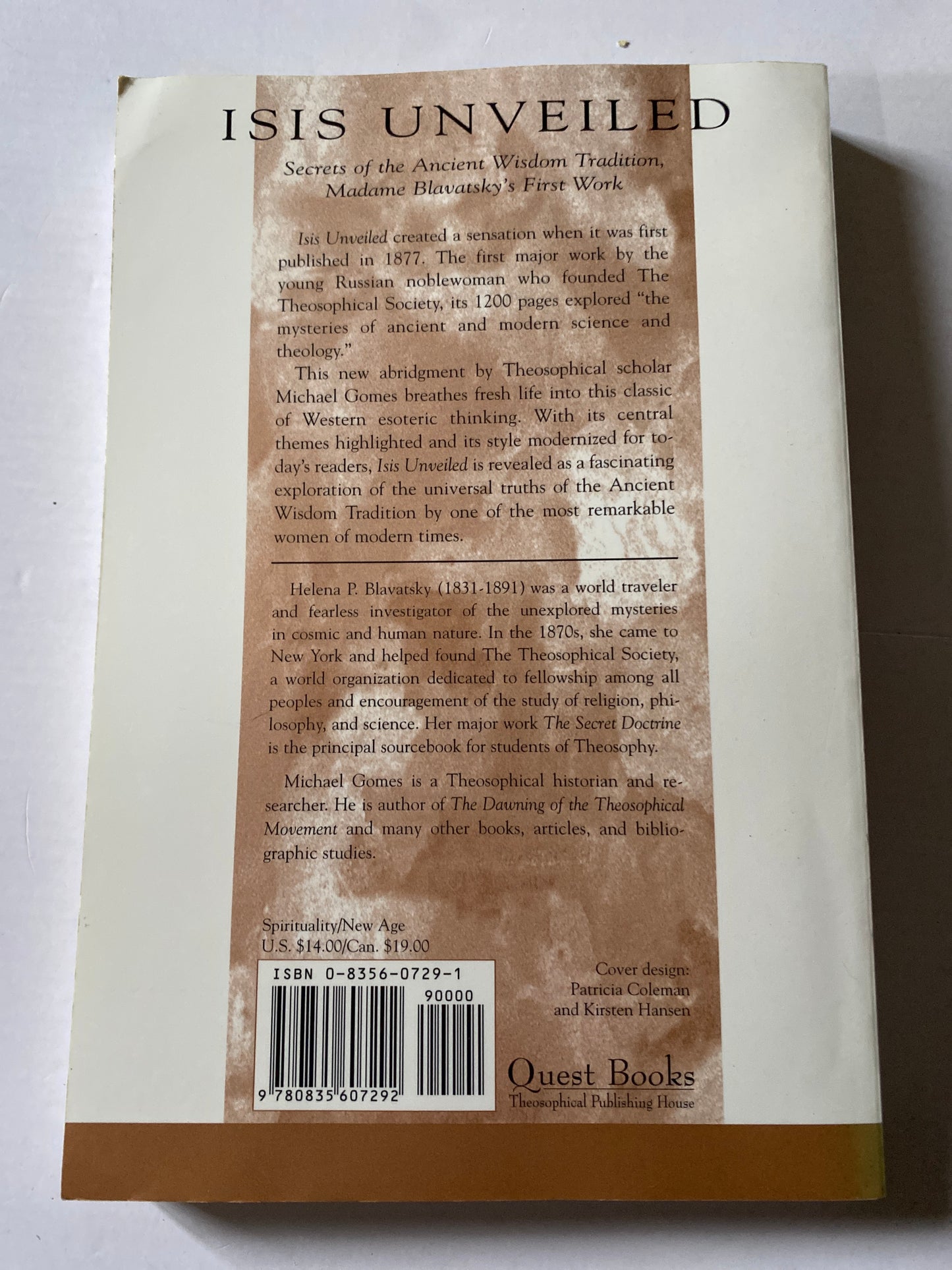 Isis Unveiled: Secrets of the Ancient Wisdom Tradition by H. P. Blavatsky