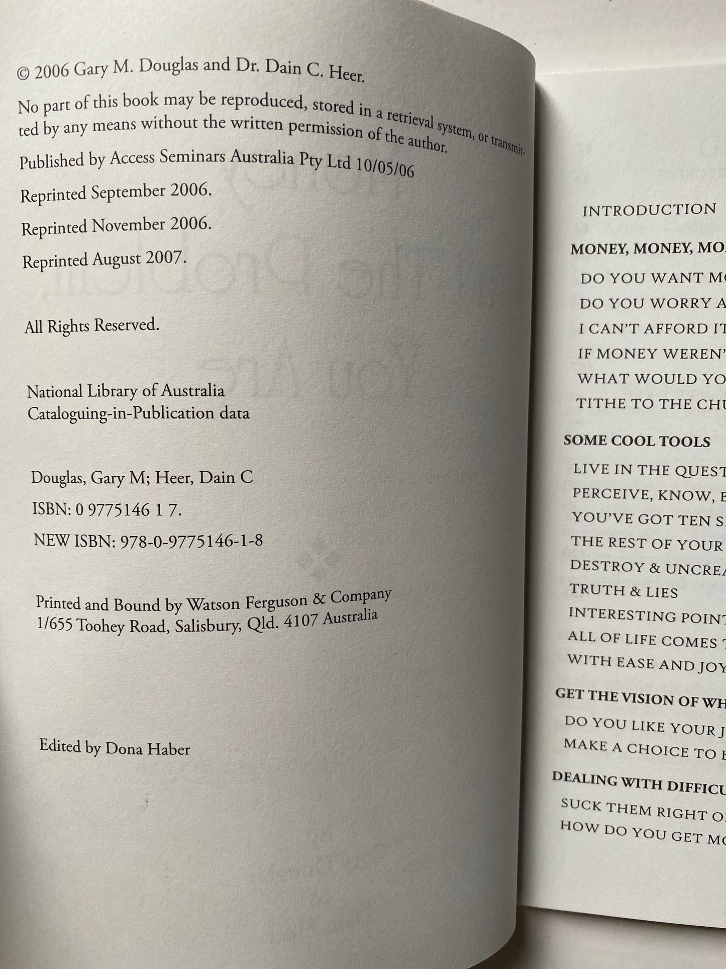 Money Isn't the Problem, You Are by Gary M. Douglas & Dr. Dani C. Heer