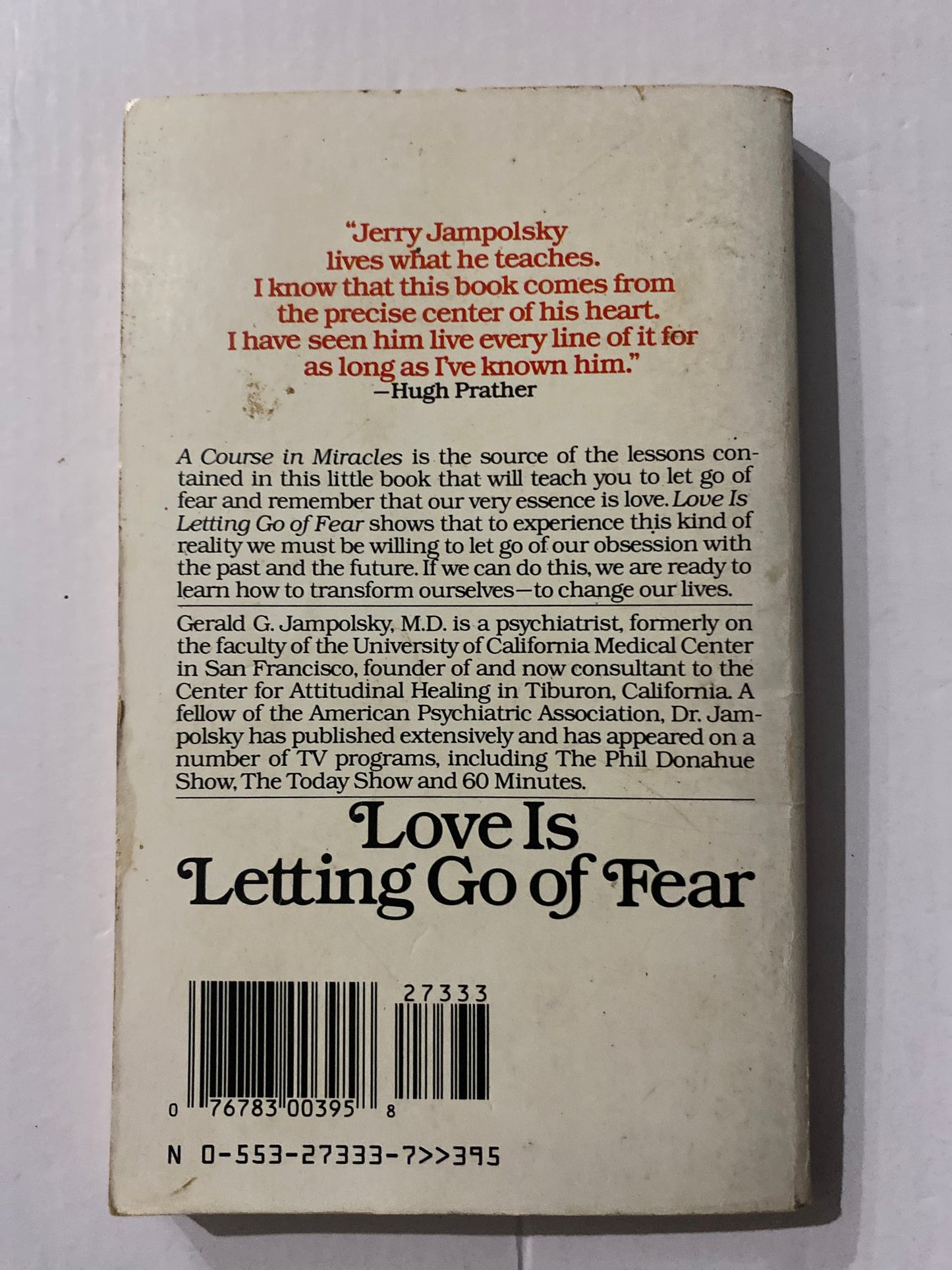 Love Is Letting Go of Fear by Gerald Jampolsky 1984 book