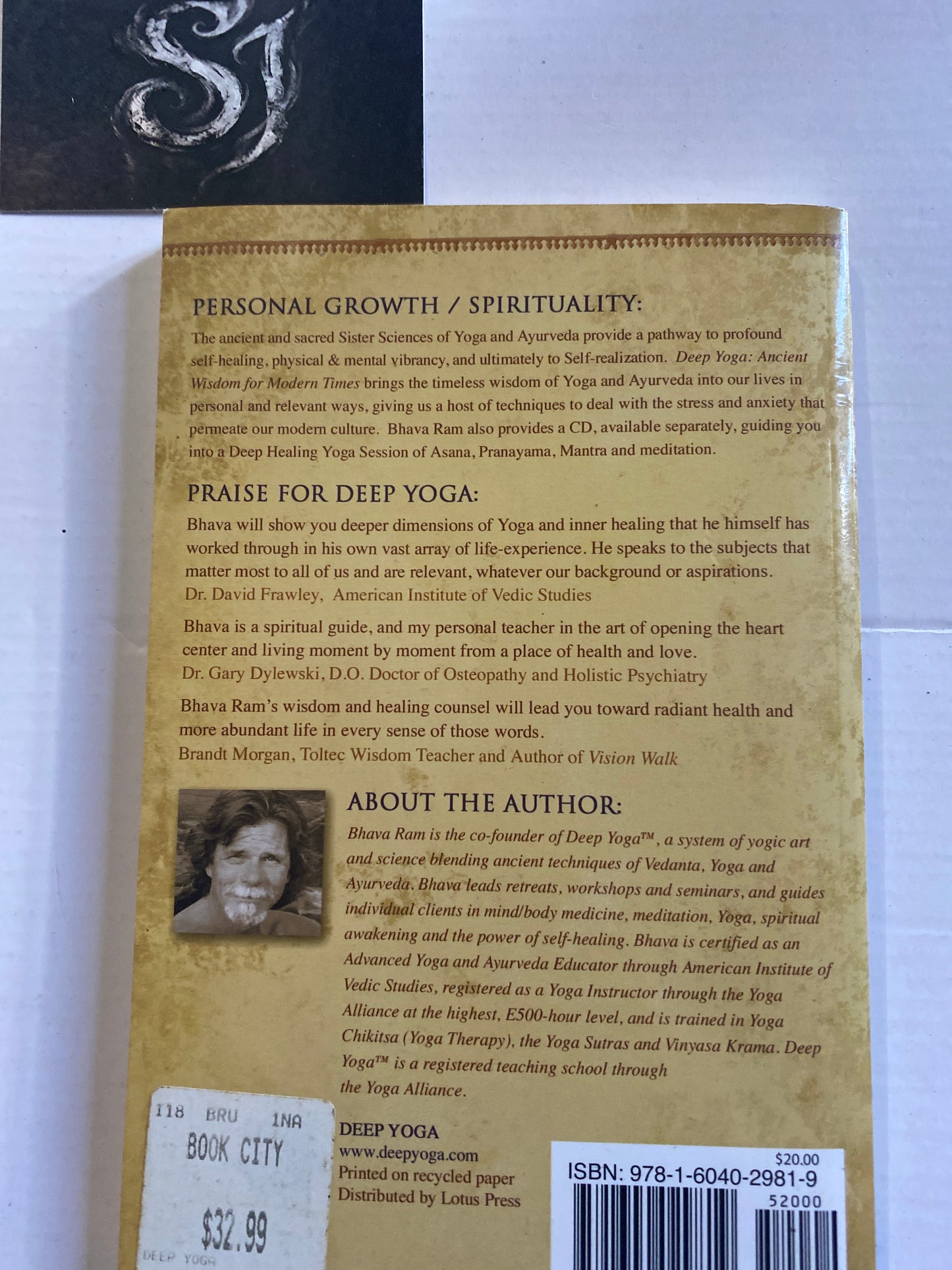 Deep Yoga Ancient Wisdom for Modern Times by Bhava Ram