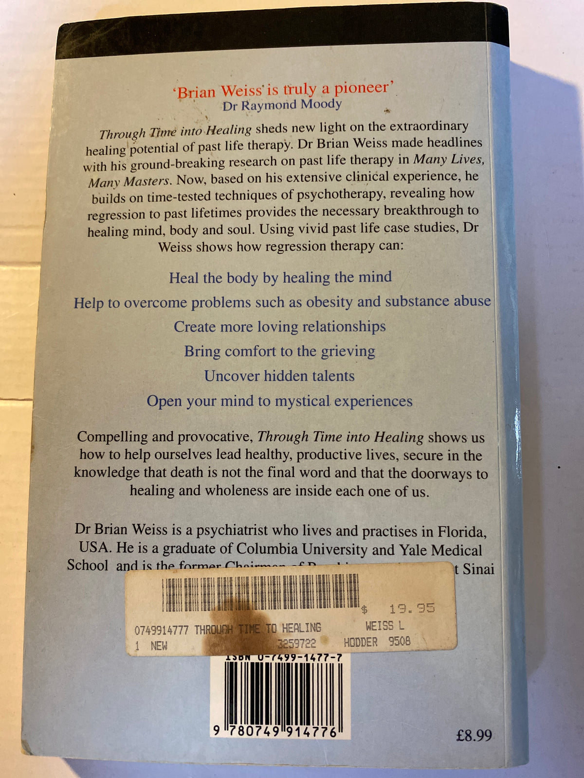 Through Time into Healing by Brian L. Weiss | Pre-Loved Paperback
