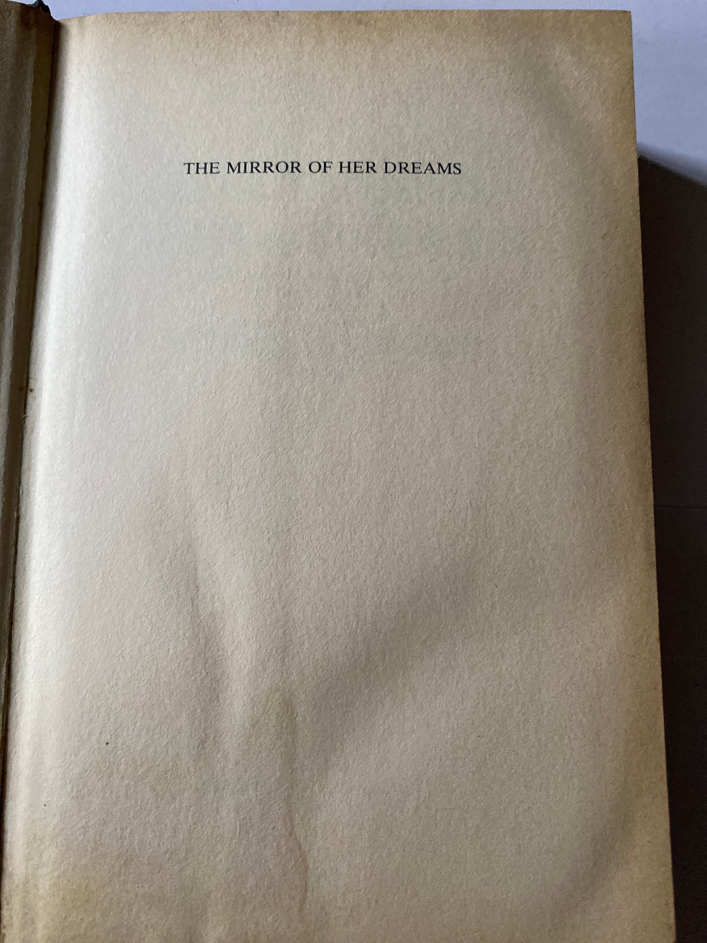 The Mirror of Her Dreams by Stephen Donaldson