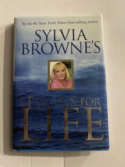 Lessons for Life — Sylvia Browne