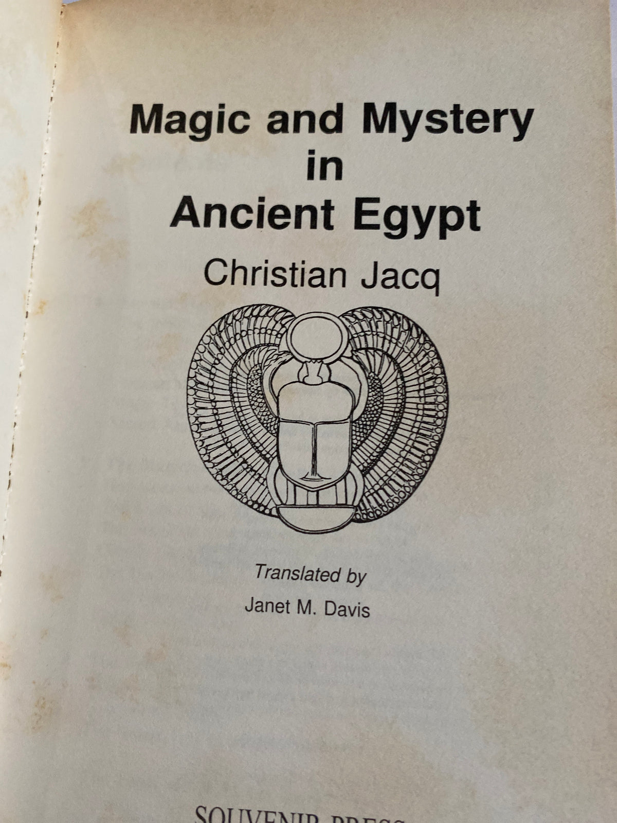 Magic and Mystery in Ancient Egypt by Christian Jacq, Janet M. Davis