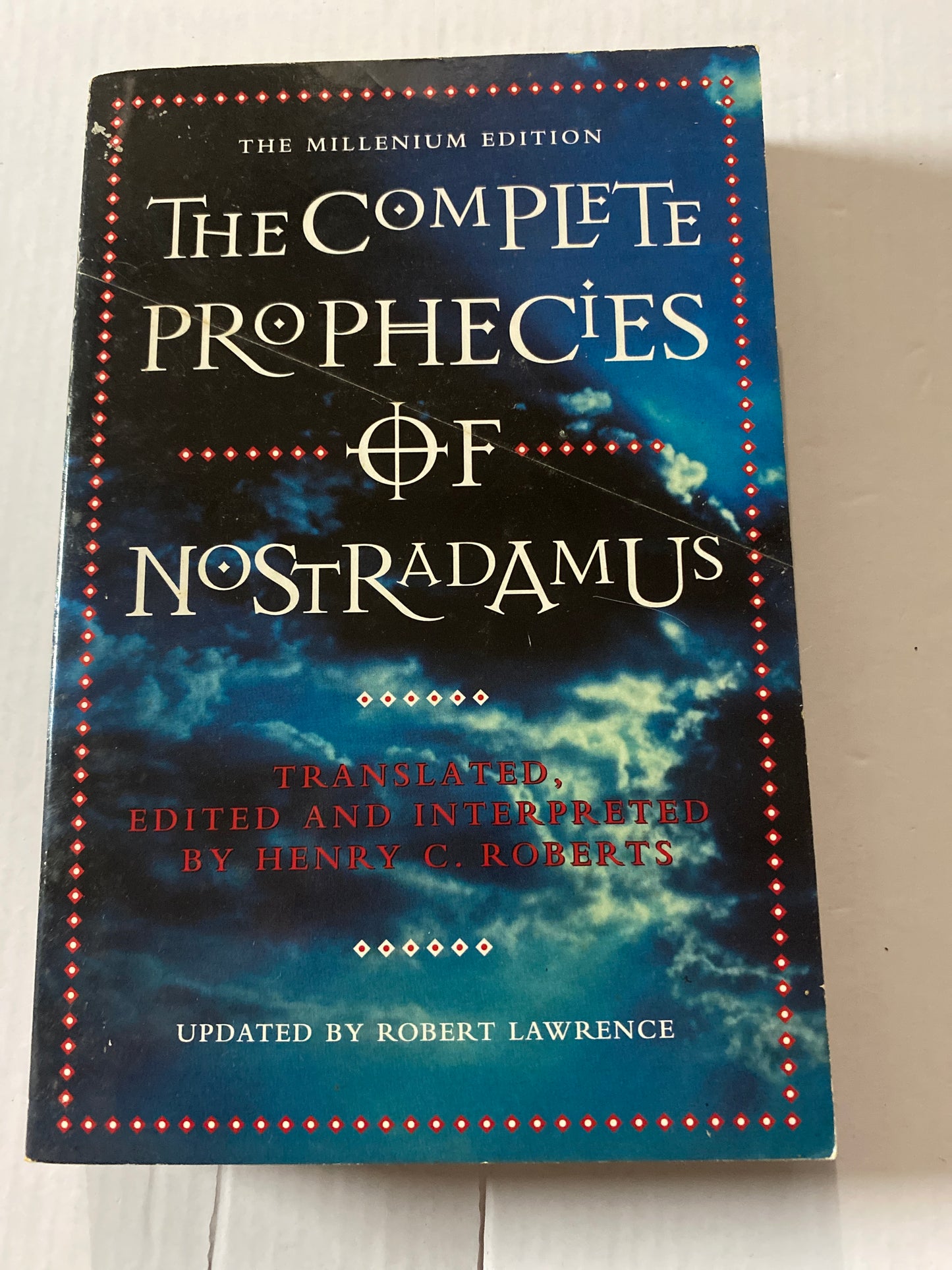 The Complete Prophecies of Nostradamus - Author: Nostradamus ISBN: 9780722534670