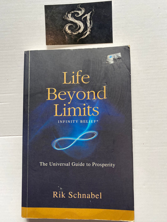Learn to Live a Life Beyond Limits by Rik Schnabel
