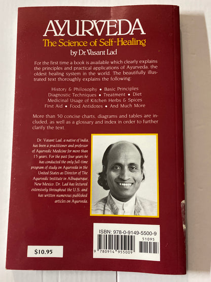 Ayurveda: The Science of Self Healing: A Practical Guide by Vasant Lad