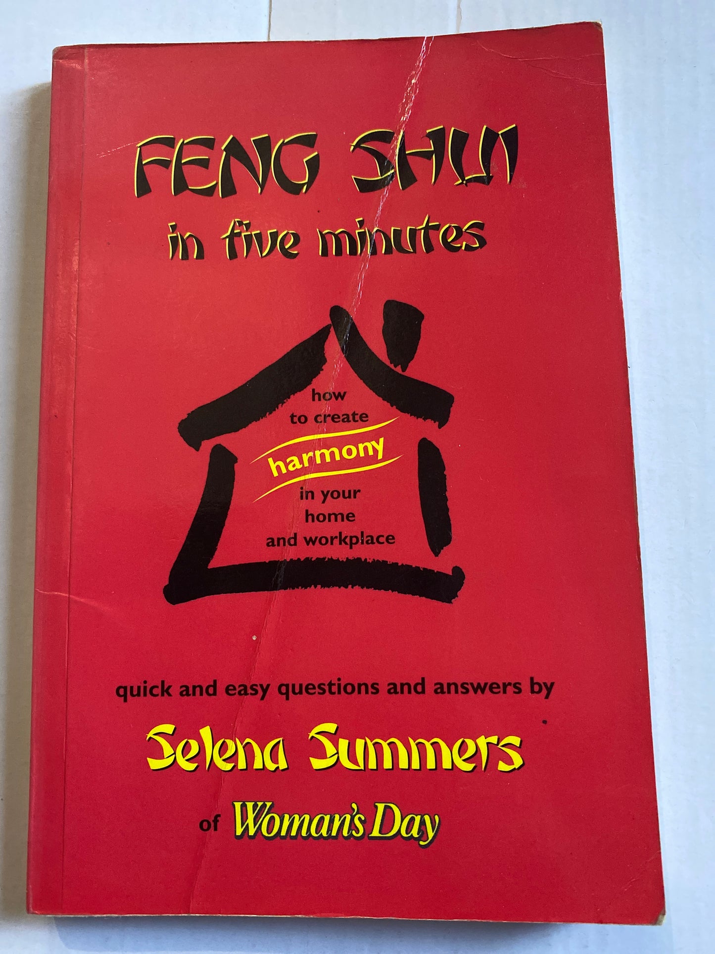 Feng Shui in Five Minutes by Selena Summers