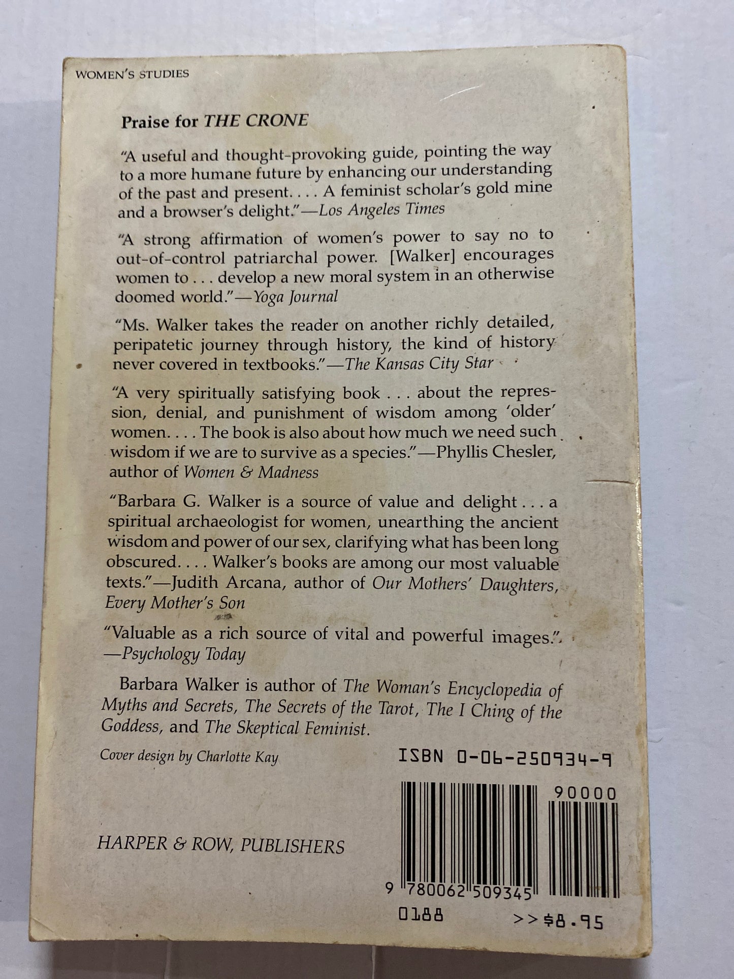 The Crone: Woman of Age, Wisdom, and Power by Barbara G. Walker
