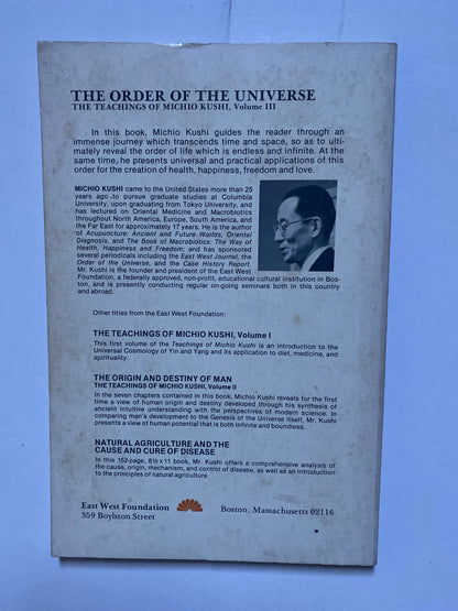 The Order of the Universe: The Teachings of Michio Kushi, Volume Three by Michio Kushi