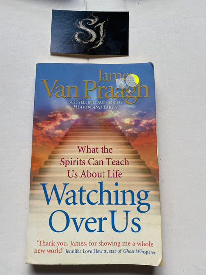 Watching Over Us by James Van Praagh