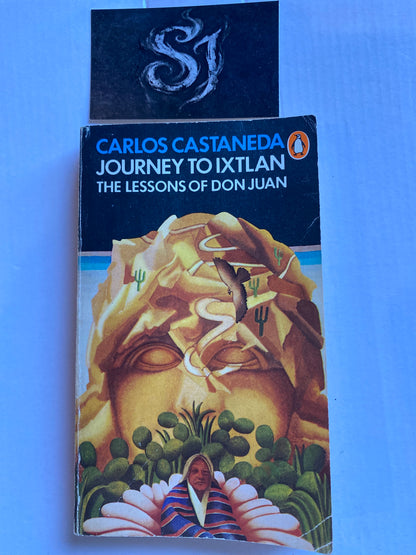 Journey to Ixtlan by Carlos Castaneda The Lessons of Don Juan