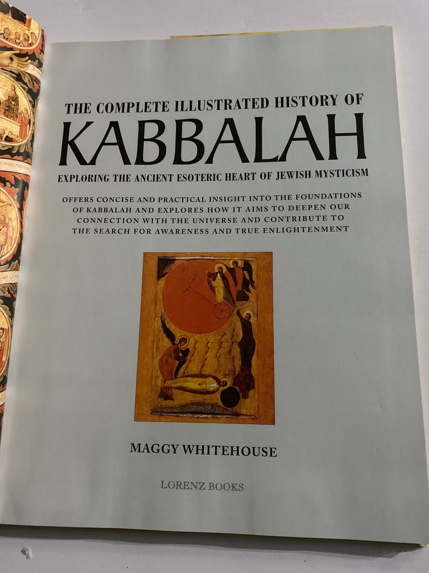 The Complete Illustrated History of Kabbalah – Maggy Whitehouse (Hardcover)