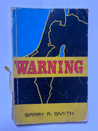 Warning by Barry Rumsey Smith