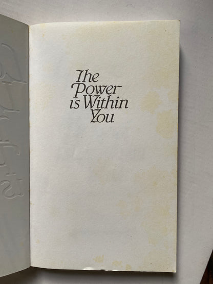 The Power Is Within You by Louise L. Hay