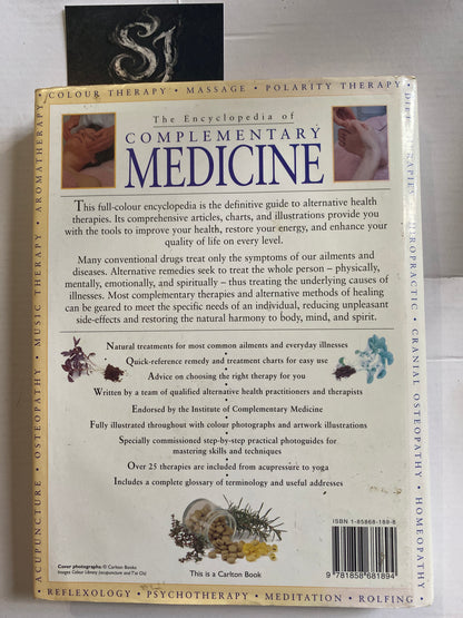The Encyclopedia of Complementary Medicine by Michael Endacott