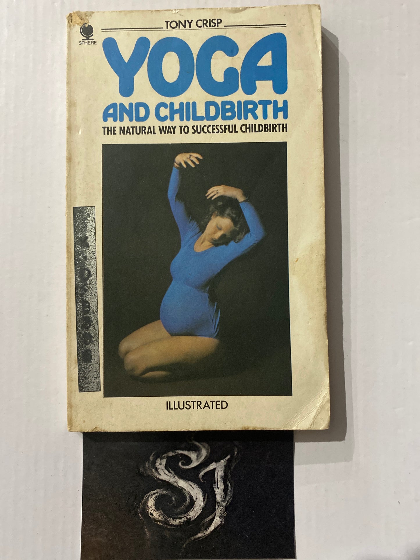 Yoga and Childbirth by Tony Crisp 1976