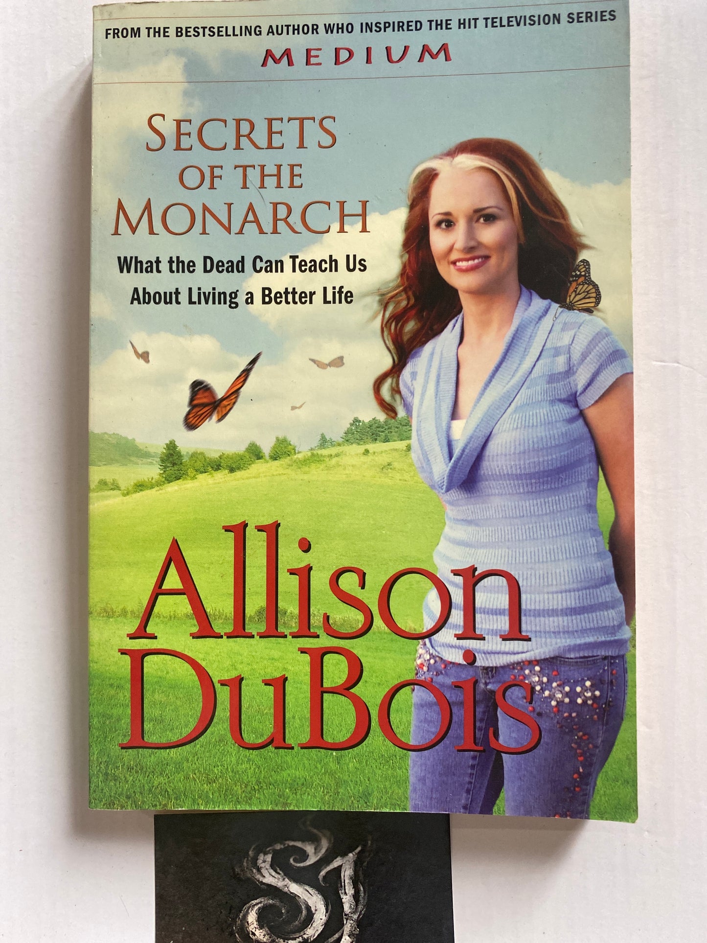 Secrets of the Monarch by Allison DuBois