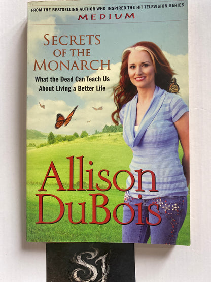 Secrets of the Monarch by Allison DuBois