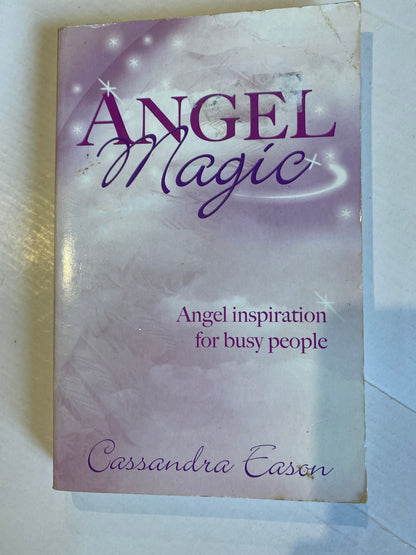Angel Magic by Cassandra Eason 2010