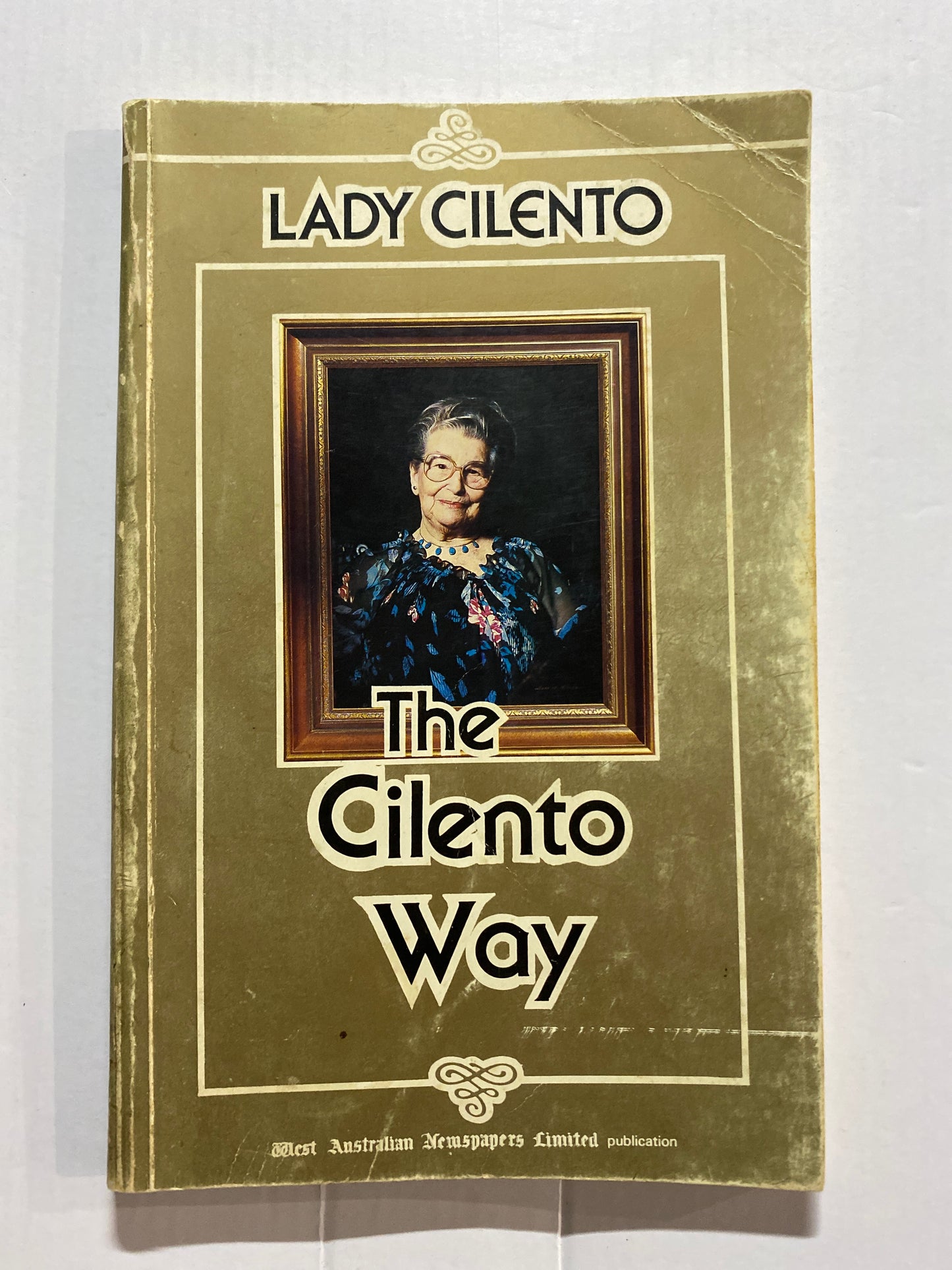 The Cilento Way by Lady Cilento (1984)