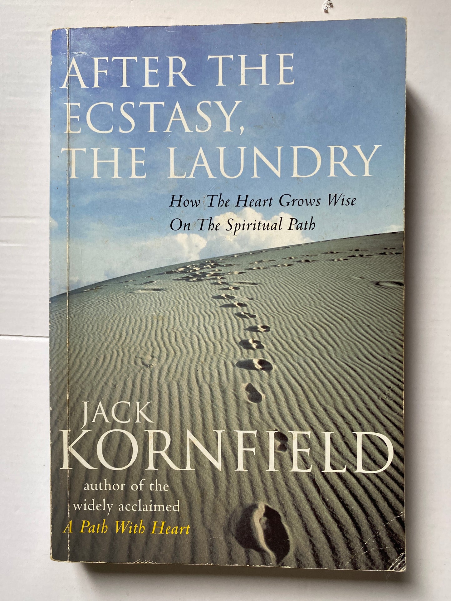 After The Ecstasy, The Laundry by Jack Kornfield