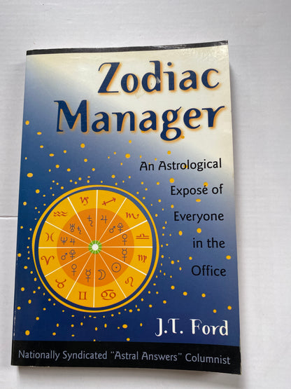 Zodiac Manager by J.T. Ford