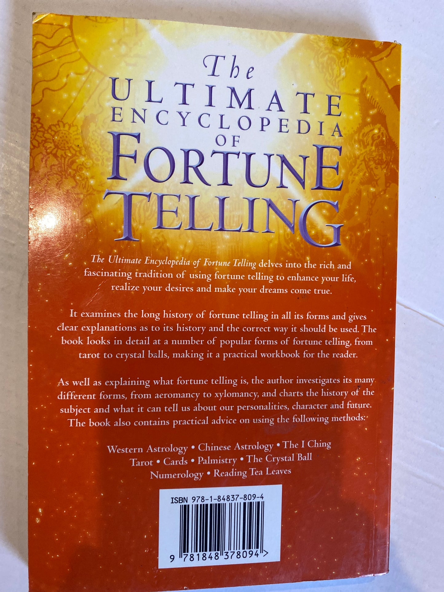 The Ultimate Encyclopedia of Fortune Telling by Michael Johnstone