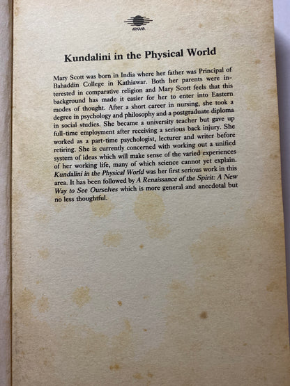 Kundalini in the Physical World by Mary Scott (1983)