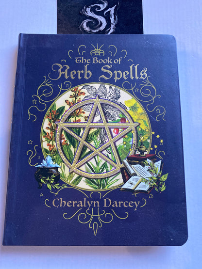 The Book of Herb Spells by Cheralyn Darcey Brand New