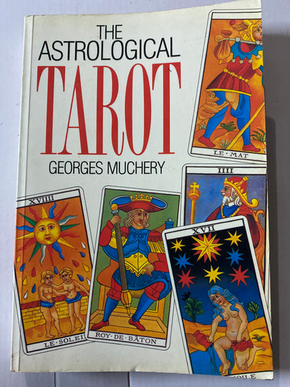 The Astrological Tarot by Georges Muchery 1992