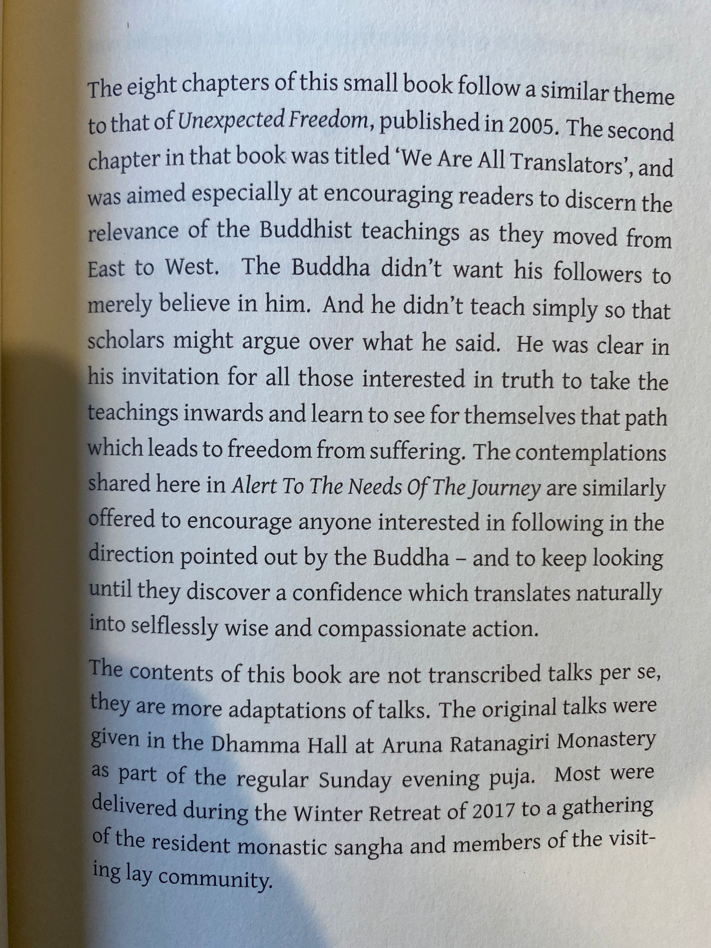 Alert to the Needs of the Journey by Ajahn Munindo