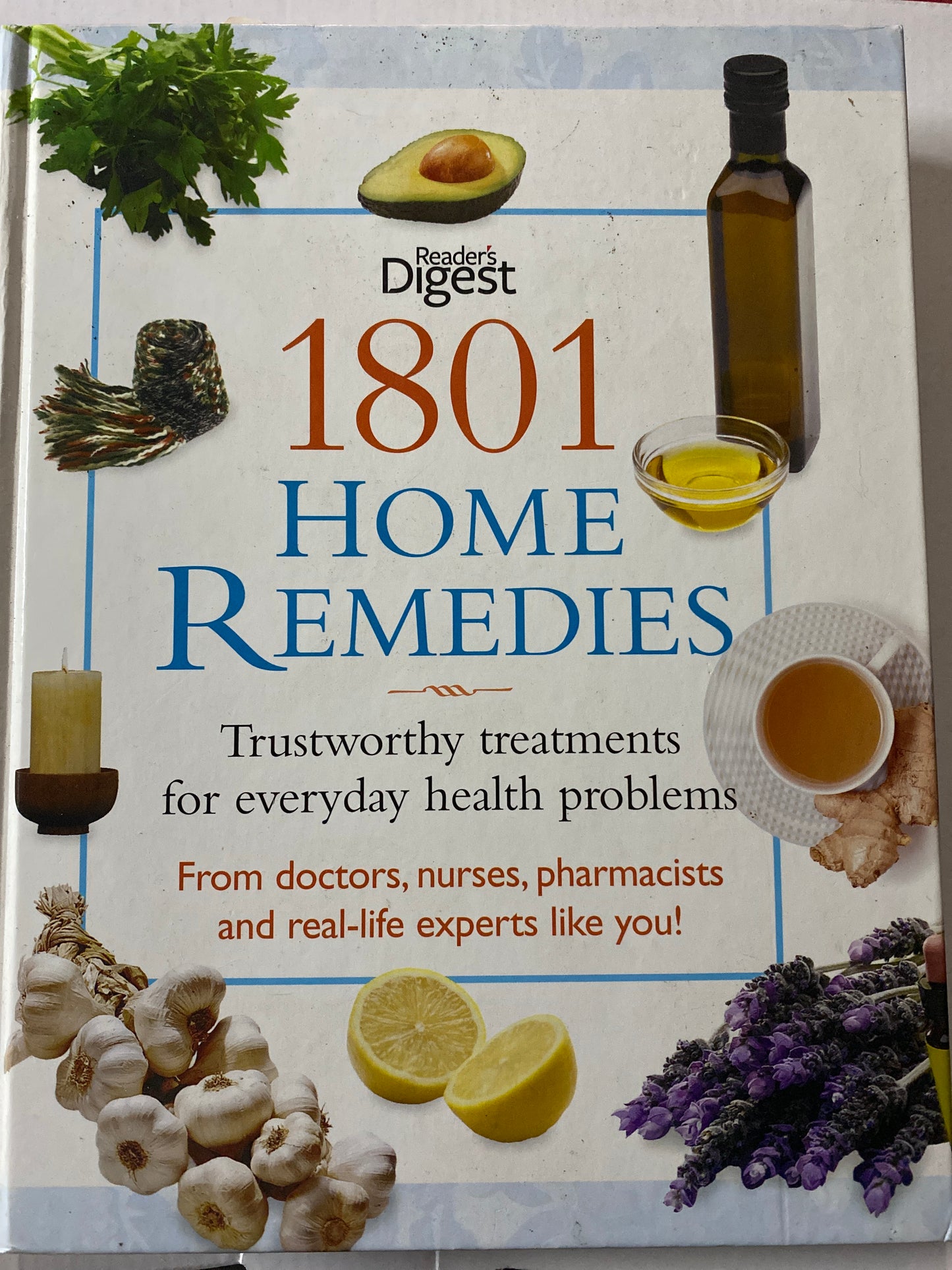 1801 Home Remedies: Trustworthy Treatments for Everyday Health Problems by Reader's Digest