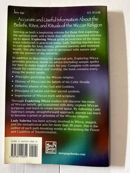 Exploring Wicca: The Beliefs, Rites, and Rituals of the Wiccan Religion by Lady Sabrina