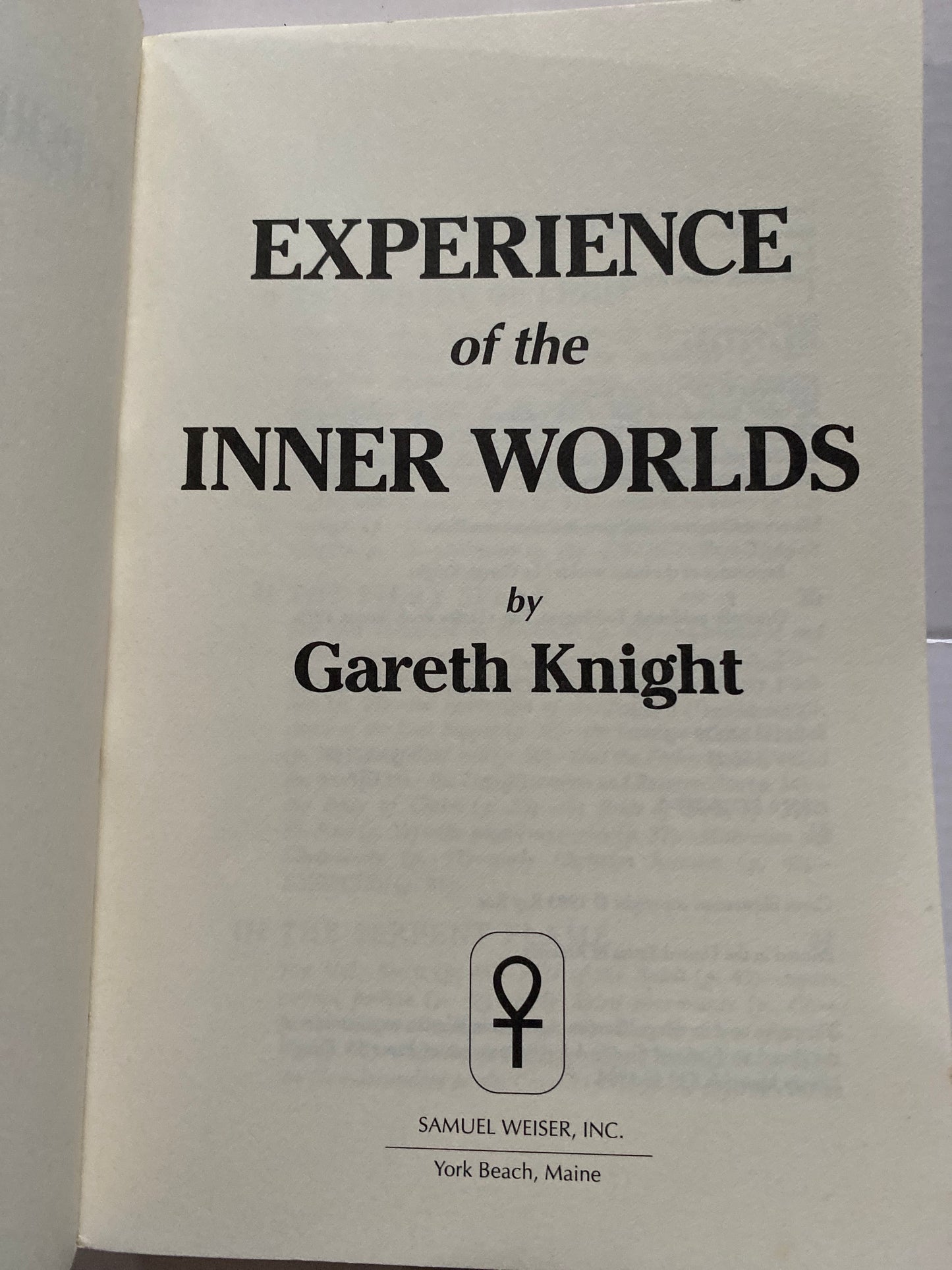 Experience of the Inner Worlds by Gareth Knight