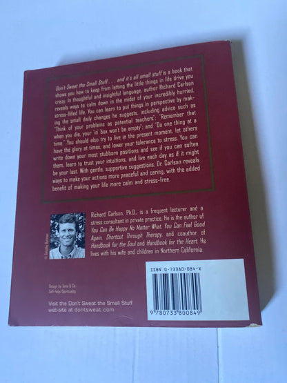 Don't Sweat the Small Stuff... and It's All Small Stuff by Richard Carlson