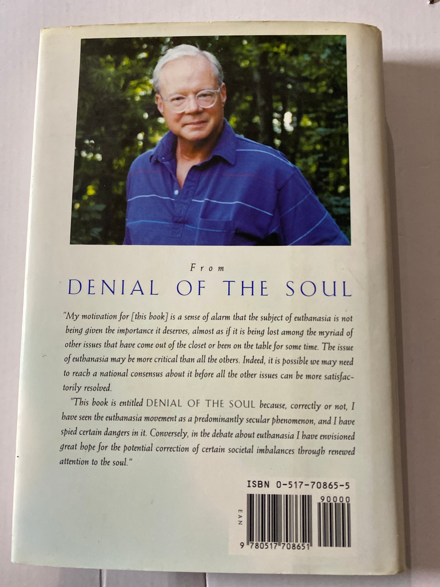 Denial of the Soul: Spiritual and Medical Perspectives on Euthanasia and Mortality by M. Scott Peck