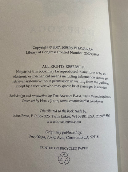 Deep Yoga Ancient Wisdom for Modern Times by Bhava Ram
