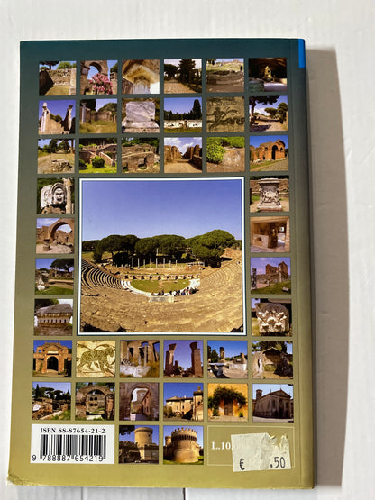 Guide to the Excavations of Ostia Antica: With a Section about the Renaissance Borgo by Sonia Gallico