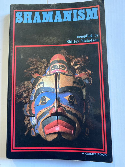 Shamanism (Quest Book) by Shirley Nicholson