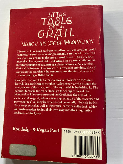At the Table of the Grail: Magic and the Use of the Imagination by John Matthews