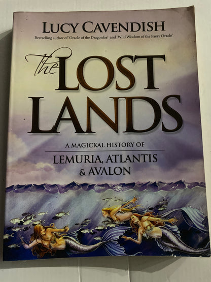 The Lost Lands — Lucy Cavendish - ISBN: 9780980555066 | Condition: Good