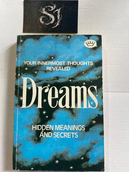 Dreams: Hidden Meanings and Secrets by E. Kroiz Vintage 1987 Printed in Great Britain