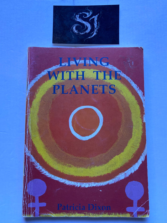 Living with the Planets by Patricia Dixon Rare Australian New Age Astrology Guide